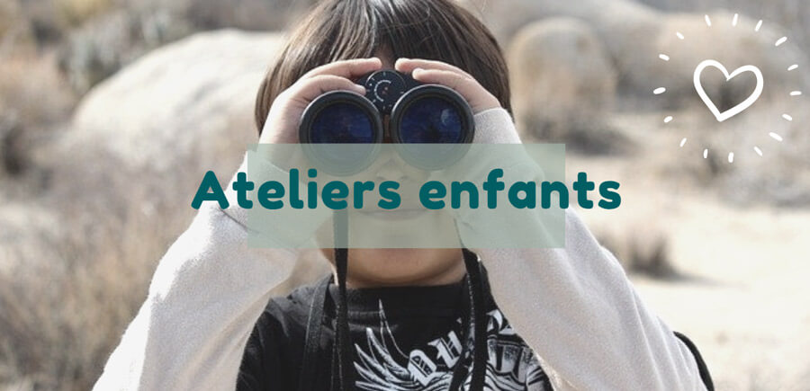 Nos ateliers écolos pour les enfants